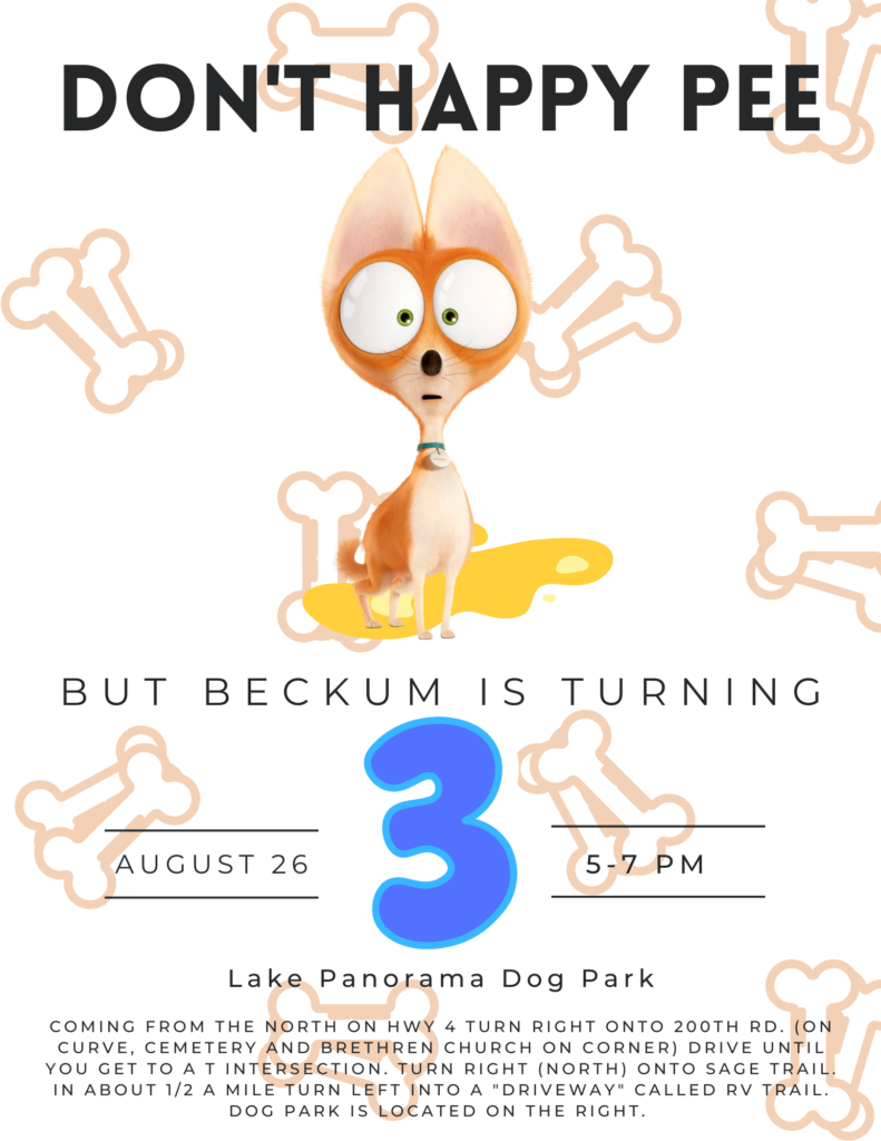 Dog themed invitation that reads 'Don't Happy Pee But Beckum Is Turning 3!'
